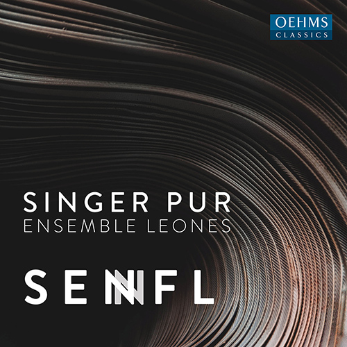 SINGER PUR: Senfl Singer Pur/Ensemble Leones