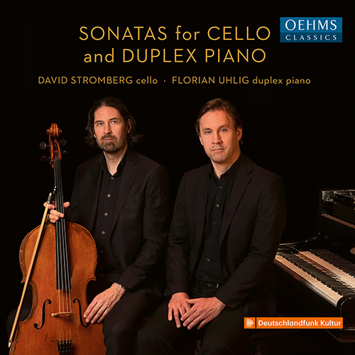 Cello Sonatas Played on Cello and Duplex Piano - MOÓR, E. / DOHNÁNYI, E. / STRAUSS, R. (D. Stromberg, F. Uhlig)