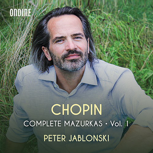 CHOPIN: Mazurkas Vol.1 Jablonski,Peter