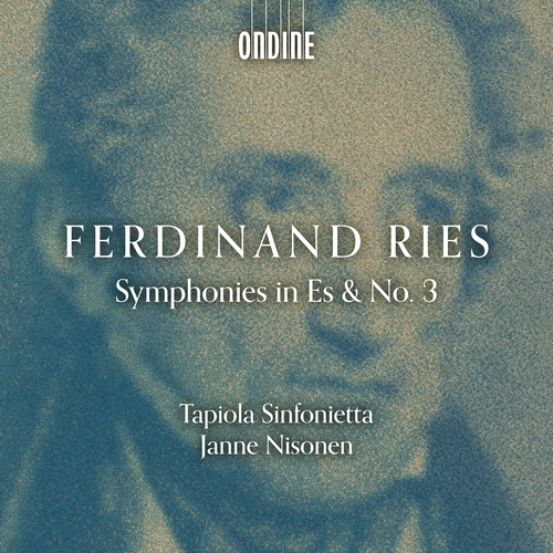 RIES: Symphonies in Es & No.3 Nisonen/Tapiola Sinfonietta