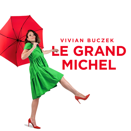 BUCZEK, Vivian: Grand Michel (Le)