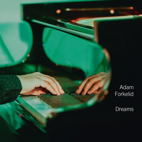 FORKELID, Adam: Dreams