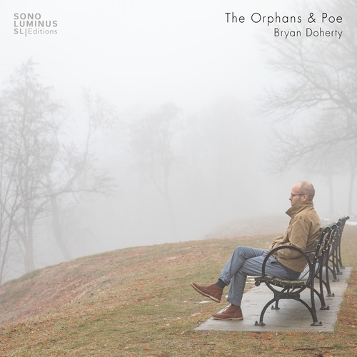 DOHERTY, B.: String Quartet No. 1, ‘The Orphans’ • 3 Poe Excerpts