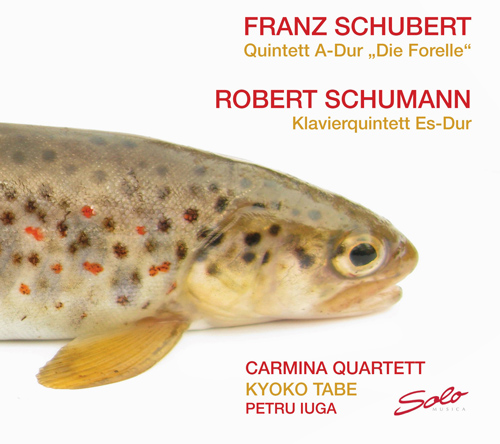 SCHUBERT, F.: Piano Quintet, Op. 114 / SCHUMANN, R.: Piano Quintet, Op. 44 (Iuga, Tabe, Carmina Quartett)