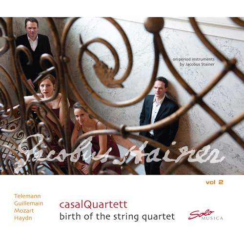 Chamber Music - TELEMANN, G.P. / GUILLEMAIN, L.-G. / MOZART, W.A. / HAYDN, J. (Birth of the String Quartet, Vol. 2) (Casal Quartet)