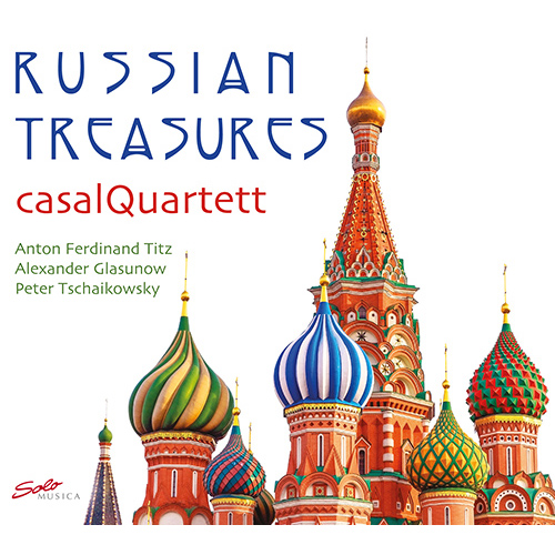 String Quartet Recital: Casal Quartet - TITZ, A.F. / GLAZUNOV, A.K. / TCHAIKOVSKY, P.I. (Russian Treasures)