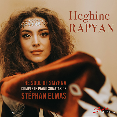 ELMAS, S.: Piano Sonatas (Complete) (The Soul of Smyrna) (Rapyan)