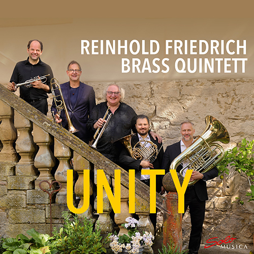 REINHOLD FRIEDRICH BRASS QUINTET: Unity
