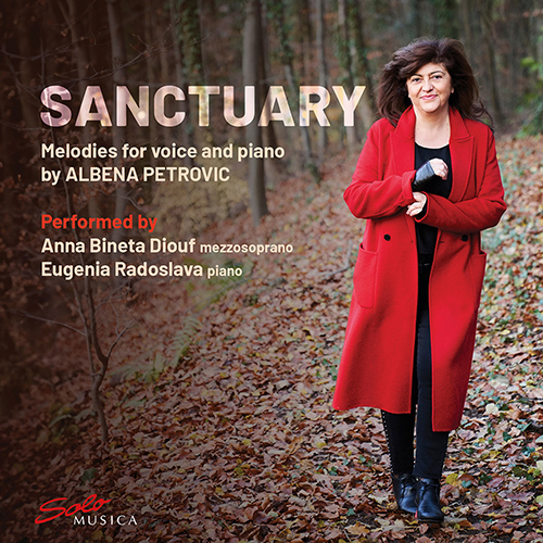 PETROVIC-VRATCHANSKA, A.: Melodies for Voice and Piano (Sanctuary) (Diouf, Radoslava)