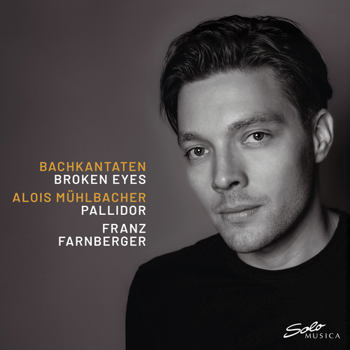 Bach: Kantaten [Broken Eyes] Ensemble Pallidor/Farnberger, Franz/Mühlbacher, Alois