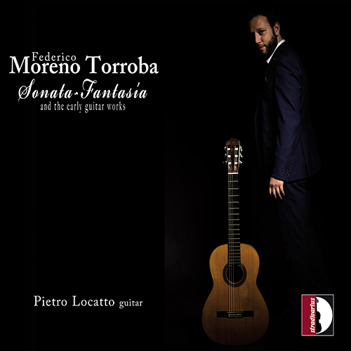MORENO TORROBA, F.: Sonata-fantasía / Early Guitar.. - STR37127