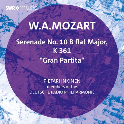 MOZART, W.A.: Serenade No. 10, ‘Gran Partita’ (German Radio Saarbrücken-Kaiserslautern Philharmonic, members, Inkinen)