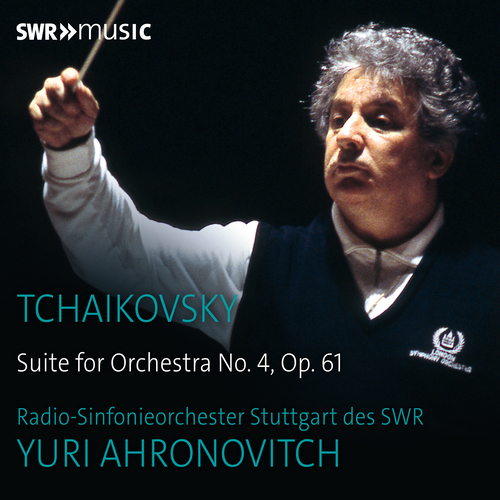 TCHAIKOVSKY, P.I.: Suite No. 4, ‘Mozartiana’