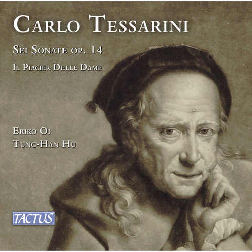 TESSARINI, C.: Flute Sonatas, Op. 14, Nos. 1-6 / Il piacier delle dame (Eriko Oi, Tung-Han Hu)