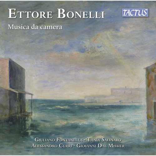 BONELLI, E.: Violin Sonata / Idillio / Nocturne dans le bois / Viola Sonata (Fontanella, Curri, Dal Missier, Salinaro)
