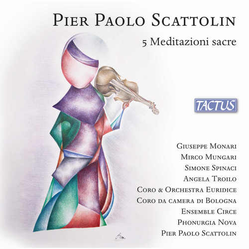 SCATTOLIN, P.P.: 5 Meditazioni sacre