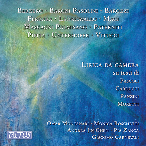 Vocal Music (21st Century) - BERZERO, R. / BARONI PASOLINI ZANELLI, S. / BAROZZI, G. (Lirica da Camera) (Montanari, Boschetti, Andrea Jin Chen)