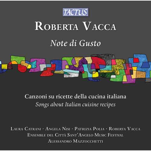 VACCA, R.: Note di Gusto [Musicals] (Catrani, Nisi, Polia, Ensemble del Città Sant'Angelo Music Festival, Mazzocchetti)