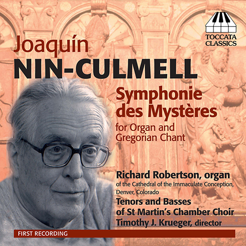NIN-CULMELL, J.M.: Symphony of the Mysteries (Krueger)