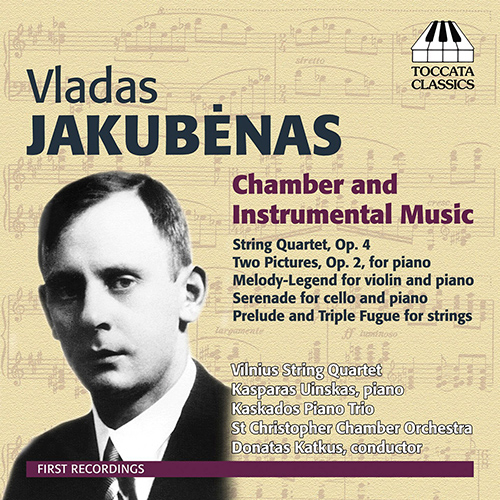 JAKUBENAS, V.: Chamber and Instrumental Music (Vilnius String Quartet, Uinskas, Kaskados Piano Trio, Katkus)