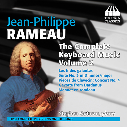 RAMEAU, J.-P.: Keyboard Music (Complete), Vol. 2 (Gutman)