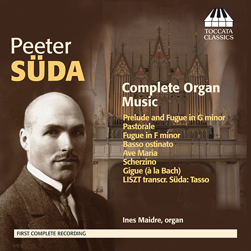 SUDA, P.: Organ Music (Complete) (Maidre)