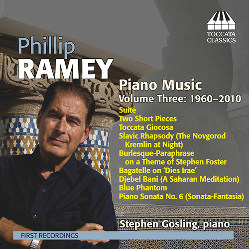 RAMEY, P.: Piano Music, Vol. 3 (Gosling) (1960-2010)