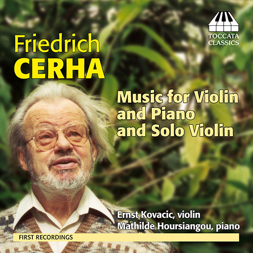 CERHA, F.: Violin Music (Kovacic)