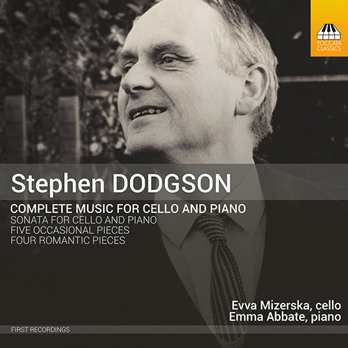 DODGSON, S.: Cello and Piano Music (Complete) (Mizerska, Abbate)