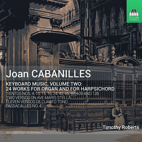 CABANILLES, J.: Keyboard Music, Vol. 2 (T. Roberts)