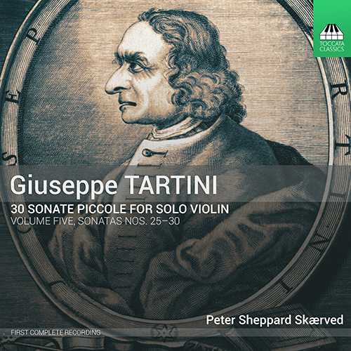 TARTINI, G.: 30 Piccole sonate, Vol. 5 - Nos. 25-30 (Skaerved)