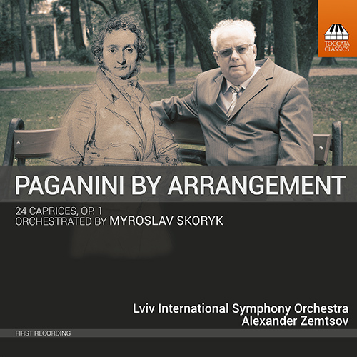 PAGANINI, N.: 24 Caprices, Op. 1 (arr. M. Skoryk for orchestra) (Paganini by Arrangement) (Lviv International Symphony, Zemtsov)