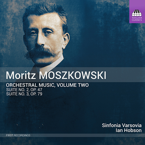 MOSZKOWSKI, M.: Orchestral Music, Vol. 2 (Haufa, Elster, Skowronski, Sinfonia Varsovia, I. Hobson)