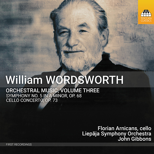 WORDSWORTH, W.: Orchestral Music, Vol. 3 (Arnicans, Liepaja Symphony, J. Gibbons)