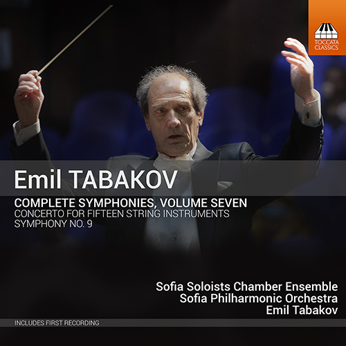 TABAKOV, E.: Symphonies (Complete), Vol. 7 (Sofia Soloists Chamber Ensemble and Orchestra, Tabakov)