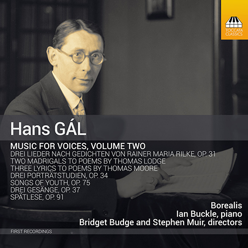 GÁL, H.: Music for Voices, Vol. 2 (Borealis, Buckle, Budge, Muir)