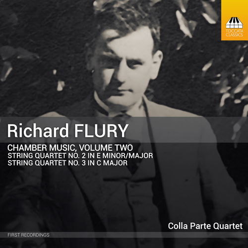 FLURY, R.: Chamber Music, Vol. 2 (Colla Parte Quartet)
