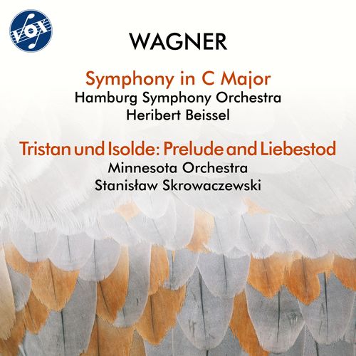 WAGNER, R.: Symphony in C Major • Tristan und Isolde: Prelude and Liebestod