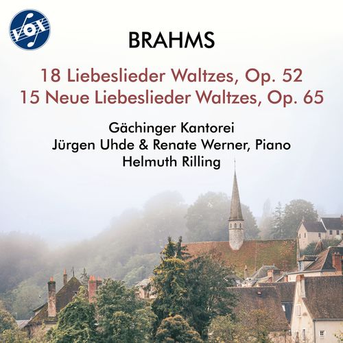 BRAHMS, J.: Liebeslieder Waltzes, Opp. 52 and 65 (Gächinger Kantorei, Uhde, Werner, Rilling)