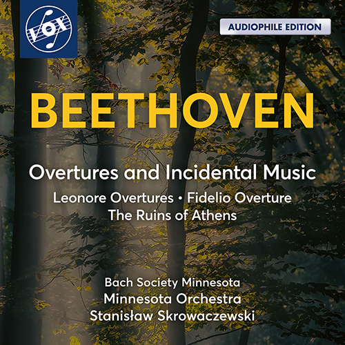 BEETHOVEN, L. van: Leonore and Fidelio Overtures / Die Ruinen von Athens (excerpts) (Bach Society of Minnesota, Minnesota Orchestra, Skrowaczewski)