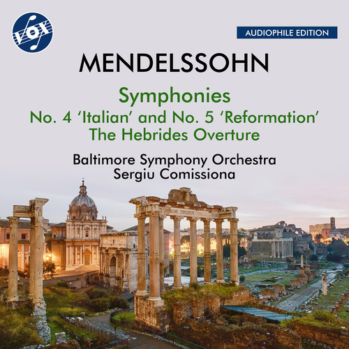 MENDELSSOHN, Felix: Symphonies Nos. 4, 