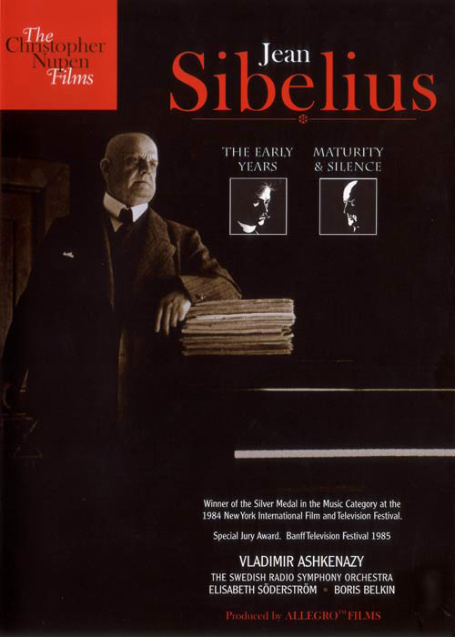 SIBELIUS: Early Years (The) / Maturity and Silence (NTSC)