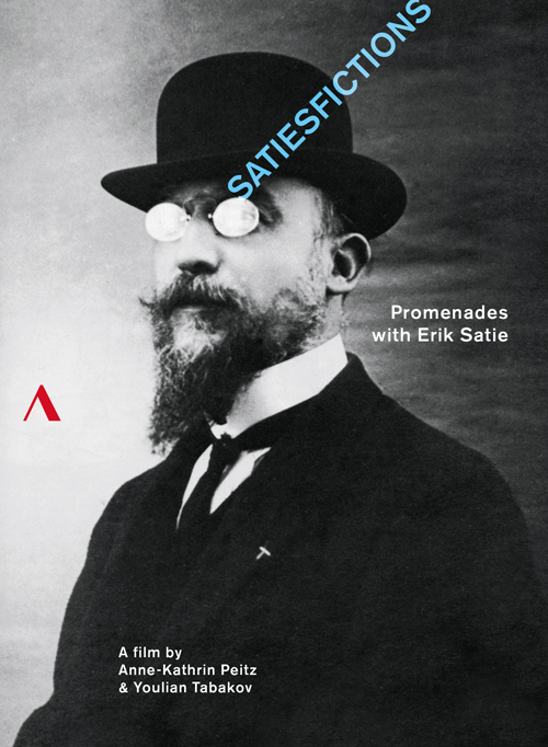 SATIE, E.: Satiesfictions - Promenades with Erik Satie (Documentary, 2015) (NTSC)