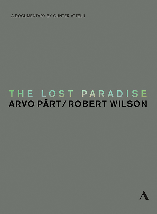 PÄRT, A.: Lost Paradise (The) (Documentary, 2015) (NTSC)