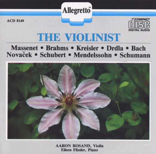 Violin and Piano Recital: Rosand, Aaron / Flissler, Eileen - MASSENET, J. / BRAHMS, J. / KREISLER, F. / NOVÁČEK, O.