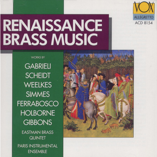 Brass Music (Renaissance) - SCHEIDT, S. / WEELKES, T. / SIMMES, W. / FERRABOSCO II, A. / HOLBORNE, A. / GIBBONS, O. / GABRIELI, A. (Hollard)