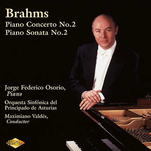 BRAHMS: Piano Concerto No. 2 / Piano Sonata No. 2