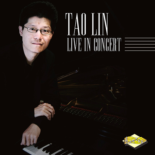 Piano Recital: Lin, Tao - SCARLATTI, D. / MOZART, W.A. / CHOPIN, F. (Live in Concert)