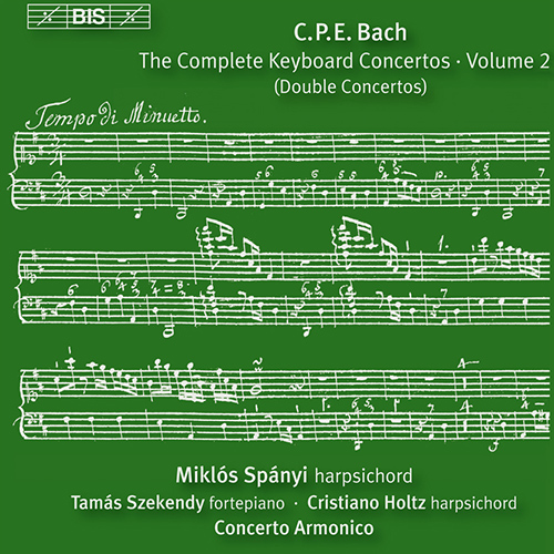 BACH, C.P.E.: Keyboard Concertos (Complete), Vol. 20 (Spányi, Concerto Armonico Budapest) - Keyboard Concertos, Wq. 46, 47