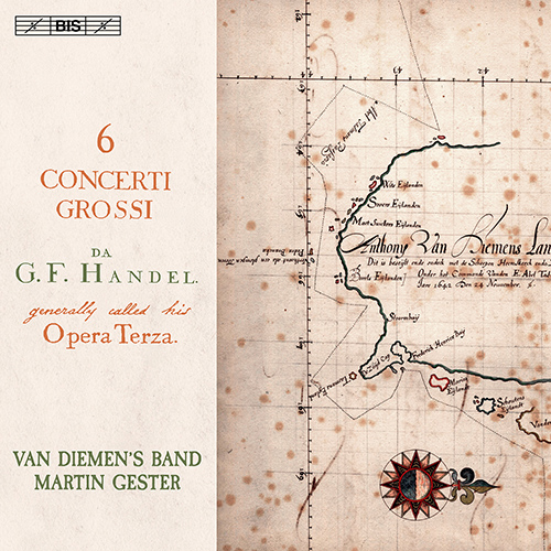 HANDEL, G.F.: Concerti Grossi, Op. 3, HWV 312-317 (Van Diemen's Band, M. Gester)